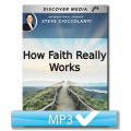 How Faith Really Works